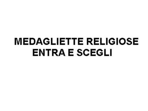 Medagliette religiose entra - medagliette, e